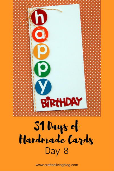 Day 8 of 31 Days of Handmade Cards Day 8 of 31 Days of Handmade Cards