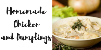 Homemade Chicken and Dumplings Recipe