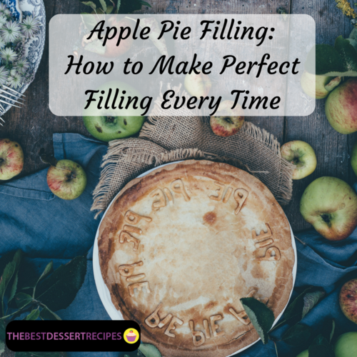 Apple Pie Filling How to Make Perfect Filling Every Time Apple Pie Filling How to Make Perfect Filling Every Time