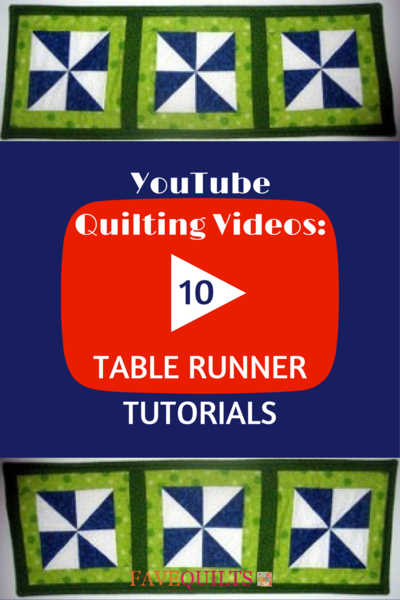 YouTube Quilting Videos: 10 Table Runner Tutorials