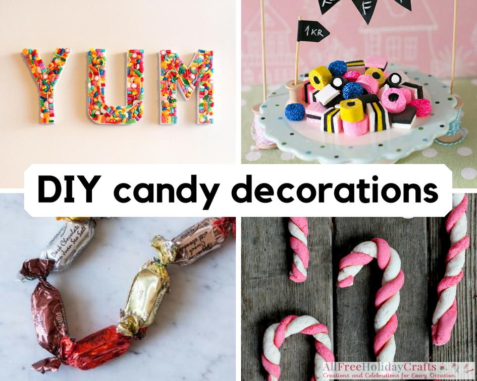 20 Sweet Diy Candy Decorations Allfreeholidaycrafts Com