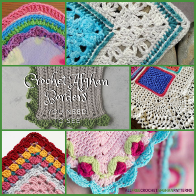 21 Crochet Afghan Borders You Need to See