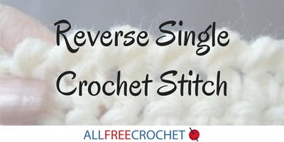 Reverse Single Crochet Stitch Crab Stitch