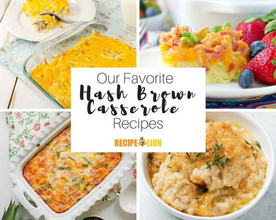 Favorite Hash Brown Casserole Recipes
