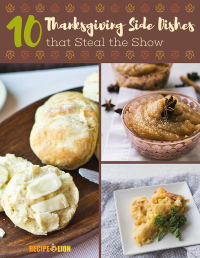 10 Thanksgiving Side Dishes that Steal the Show Free eCookbook