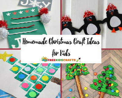 60+ Homemade Christmas Craft Ideas for Kids