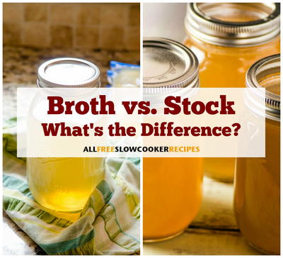Broth vs. Stock: What's the Difference?