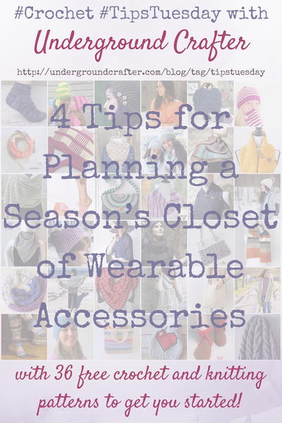 4 Tips for Planning a Seasons Closet of Handmade Accessories 4 Tips for Planning a Season's Closet of Handmade Accessories