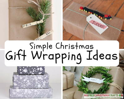 47 Simple Gift Wrapping Ideas for Christmas