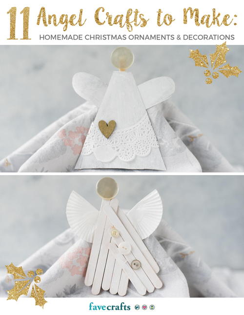 11 Angel Crafts to Make Homemade Christmas Ornaments Decorations free eBoo