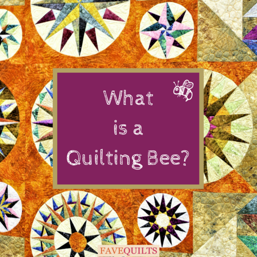 What is a Quilting Bee