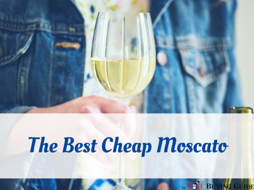 The Best Cheap Moscato
