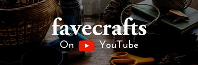 FaveCrafts on YouTube FaveCrafts on YouTube