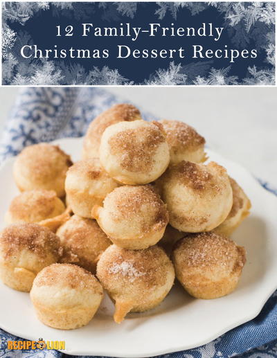 12 Family Friendly Christmas Dessert Recipes