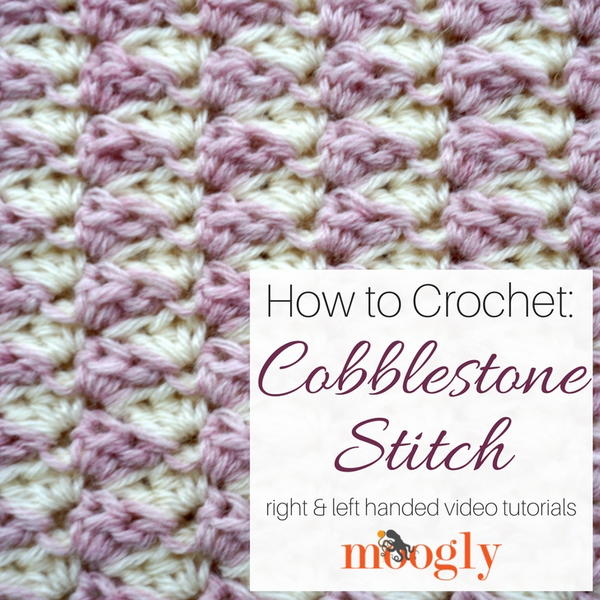 Cobblestone Stitch Tutorial Cobblestone Stitch Tutorial