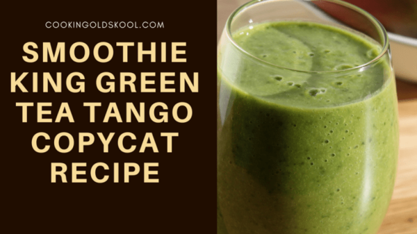 Smoothie King Green Tea Tango Copycat Recipe