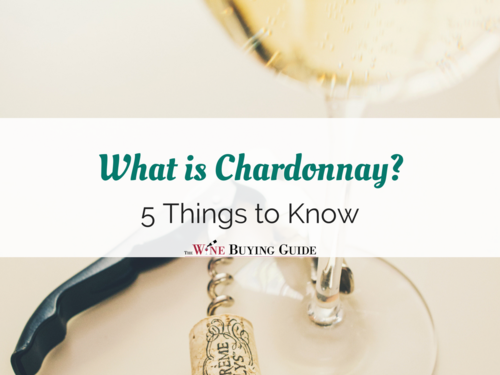 What is Chardonnay