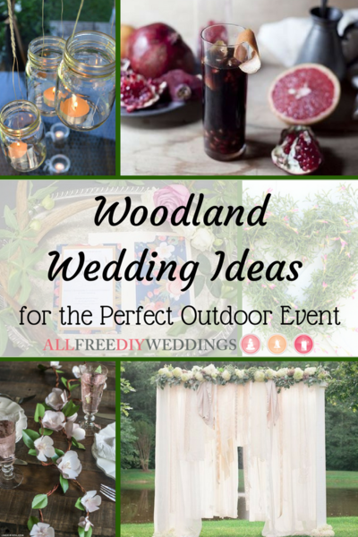 50 Woodland Wedding Ideas for the Perfect Outdoor Event