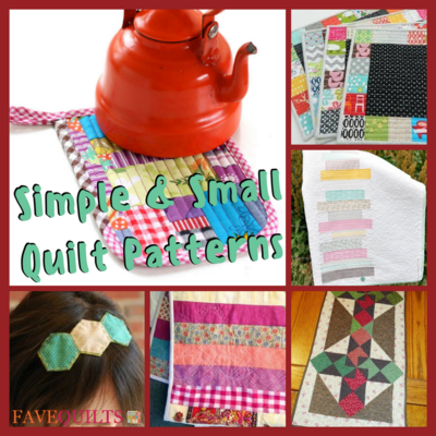 16 Simple and Small Quilt Patterns