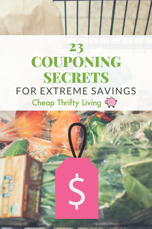 23 Couponing Secrets for Extreme Savings
