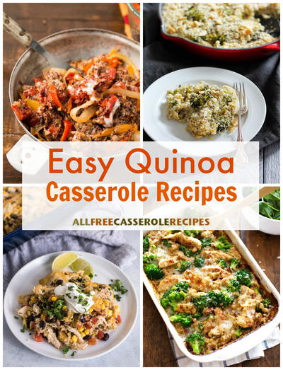 15 Quinoa Casserole Recipes to Try 