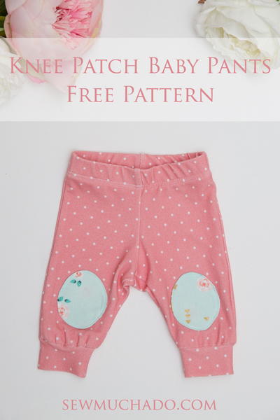 Knee Patch Baby Pants Free Pattern Knee Patch Baby Pants Free Pattern