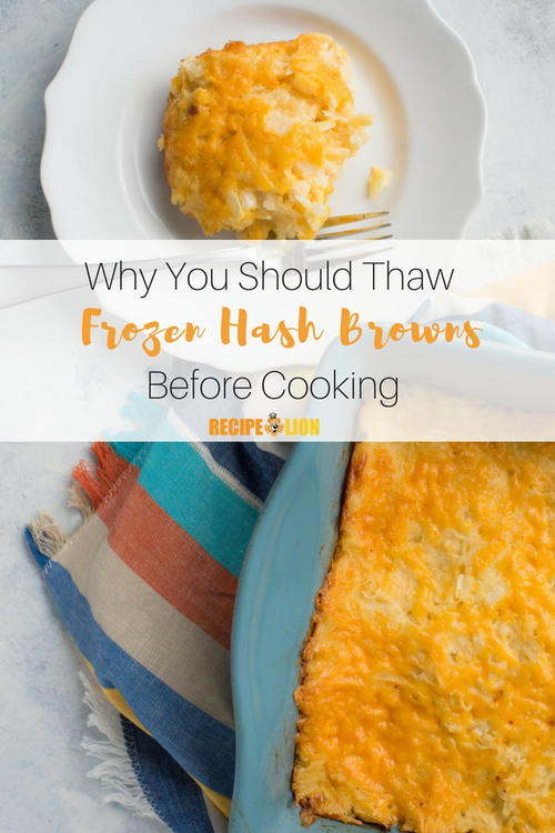 Thaw Your Frozen Hash Browns Thaw Your Frozen Hash Browns