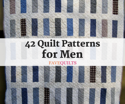 42 Quilt Patterns for Men