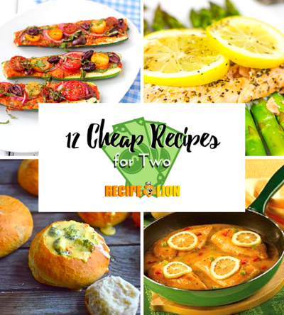 12 Cheap Recipes for Two
