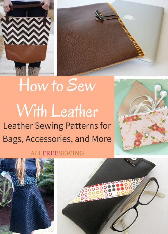 How to Sew With Leather 60+ Leather Sewing Patterns for Bags