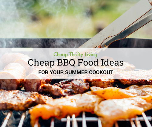 Cheap BBQ Food Ideas