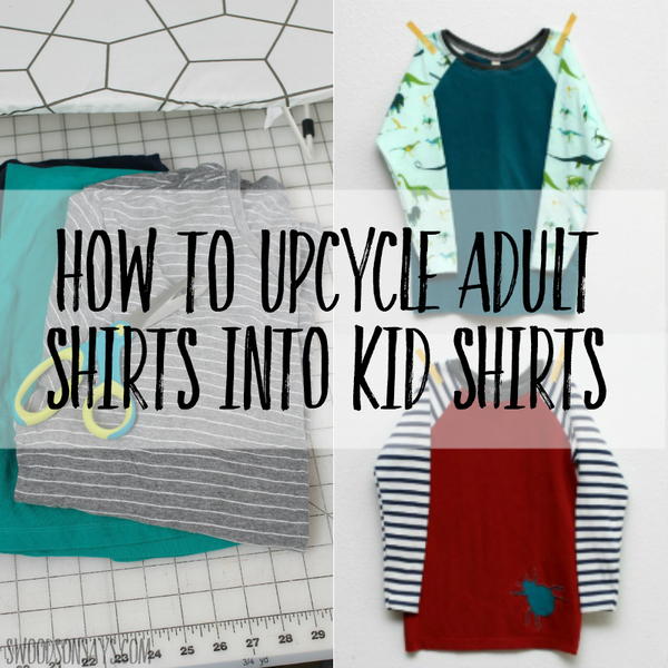 How to Upcycle Adult Shirts into Kid Shirts How to Upcycle Adult Shirts into Kid Shirts