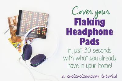 Cover Up Flaking Headphone Pads in 30 Seconds with Repurposing!
