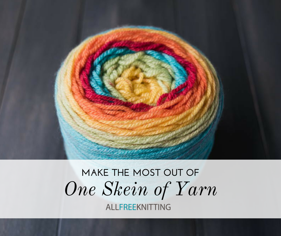 How To Make The Most Out Of One Skein Of Yarn AllFreeKnitting How To Make The Most Out Of One Skein Of Yarn AllFreeKnitting
