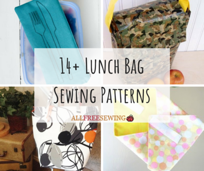 14 Lunch Bag Sewing Patterns 14 Lunch Bag Sewing Patterns