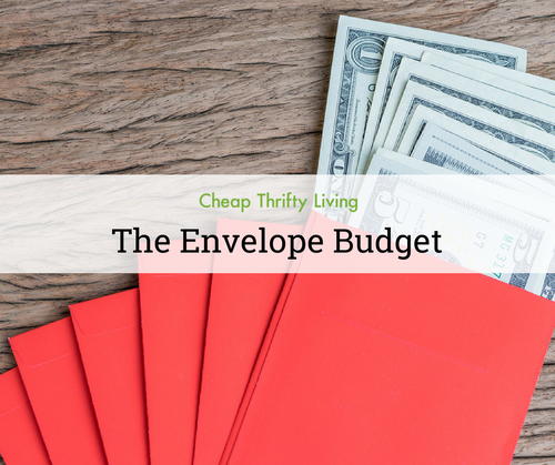 The Envelope Budget Budgeting for Beginners