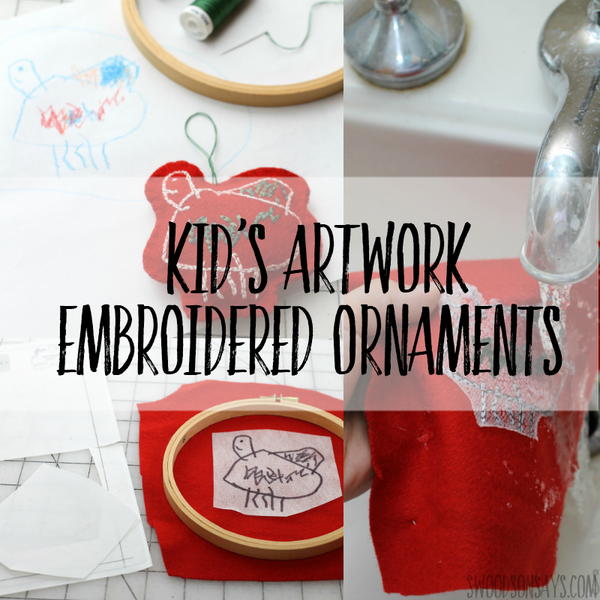 Embroidered Ornament from Kids Artwork Embroidered Ornament from Kids Artwork