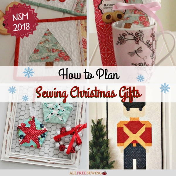 How to Plan Sewing Christmas Gifts How to Plan Sewing Christmas Gifts