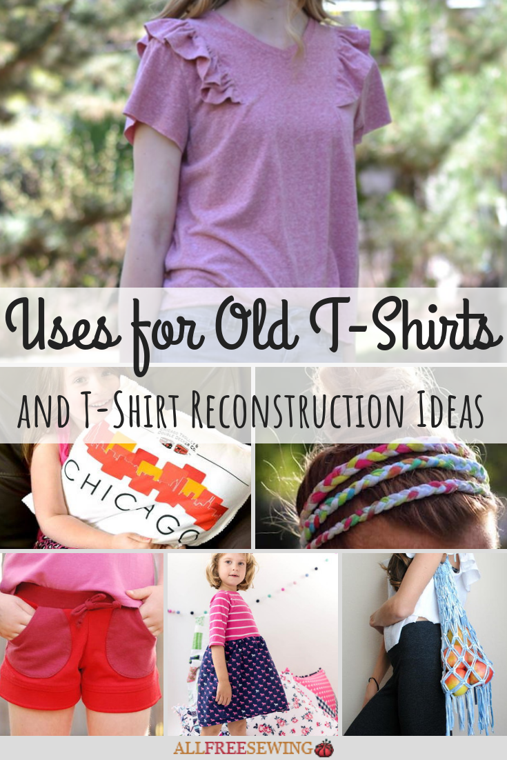48 Uses For Old T Shirts And T Shirt Reconstruction Ideas Allfreesewing Com