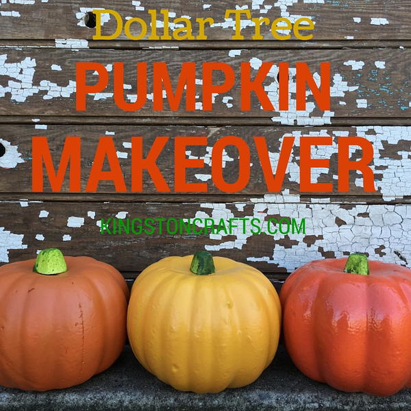 Dollar Tree Pumpkin Makeover Dollar Tree Pumpkin Makeover