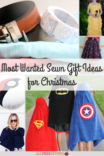 23 Most Wanted Sewn Gift Ideas for Christmas 23 Most Wanted Sewn Gift Ideas for Christmas