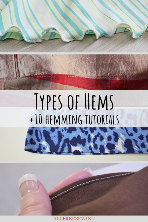 Types of Hems 10 Hemming Tutorials