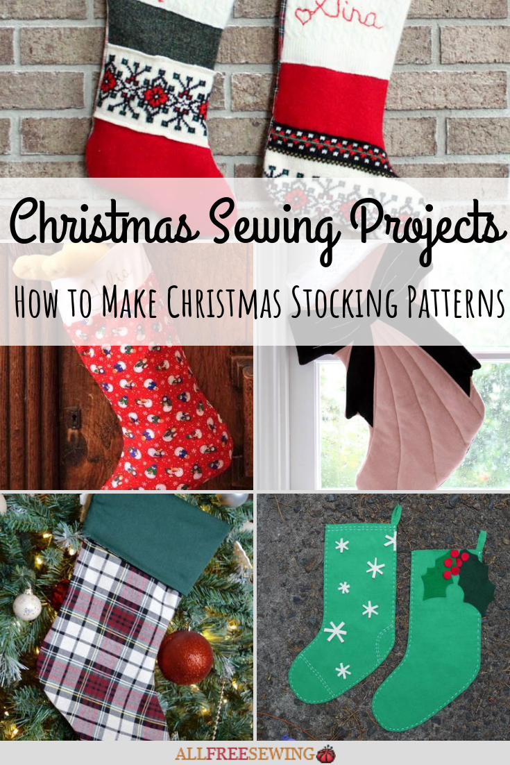 37 Christmas Sewing Projects How To Make Christmas Stocking