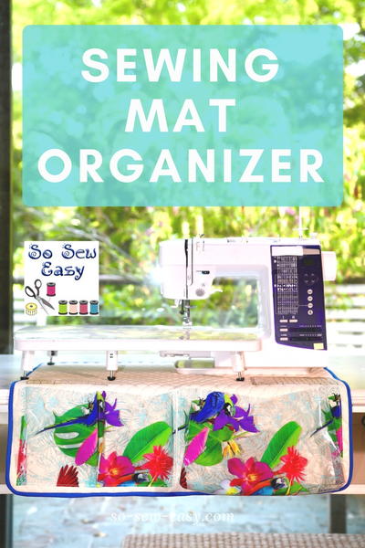 Sewing Mat Organizer Pattern Sewing Mat Organizer Pattern