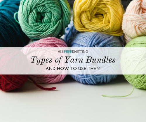 Yarn Bundle Types and How to Use Them