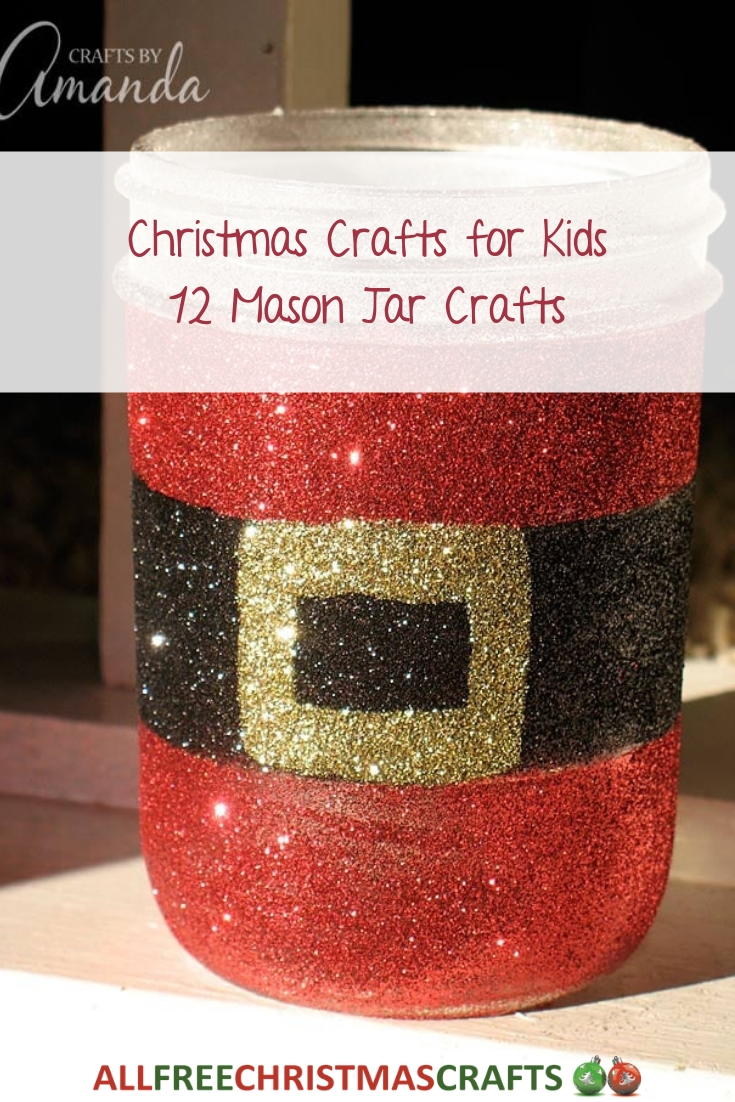 Download Free Christmas Crafts For Kids 12 Mason Jar Crafts Allfreechristmascrafts Com PSD Mockup Template