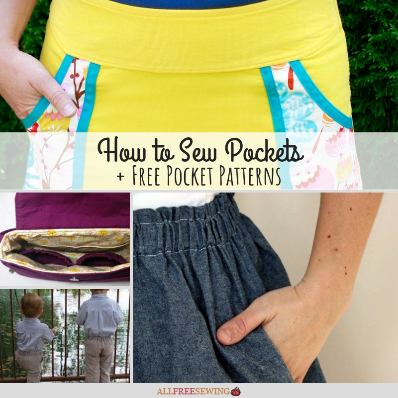 How to Sew Pockets + 8 Free Pocket Patterns How to Sew Pockets + 8 Free Pocket Patterns