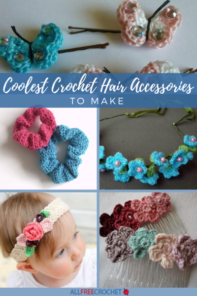 18 Coolest Crochet Hair Accessories to Make