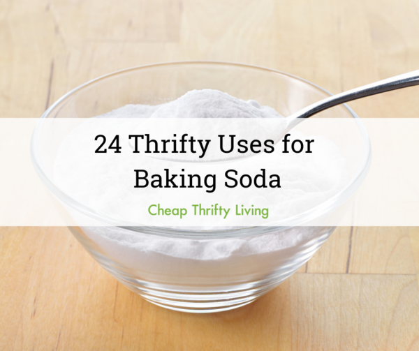 Thrifty Uses for Baking Soda Thrifty Uses for Baking Soda