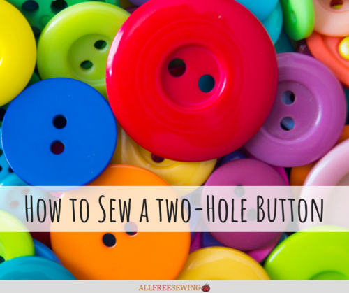 How to Sew a Two-Hole Button
